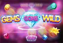 GEMS GONE WILD